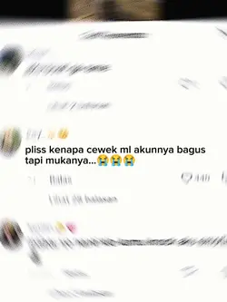 PLIS KENAPA CEWE ML