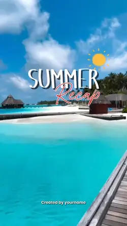SUMMER RECAP 