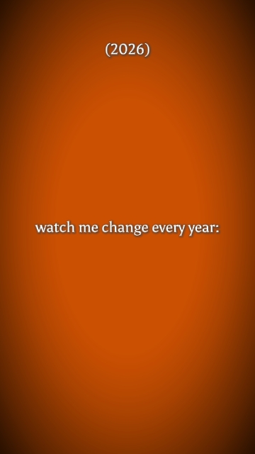 watchmechangeeveryyr