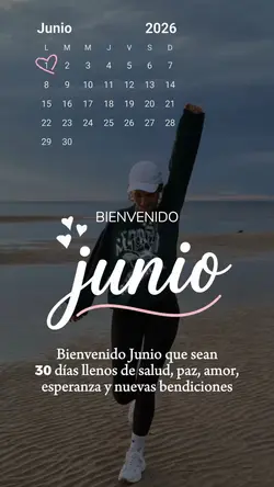 Bienvenido Junio