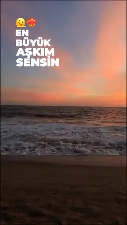 En büyük aşkım