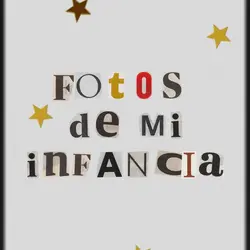 Fotos de mi infancia
