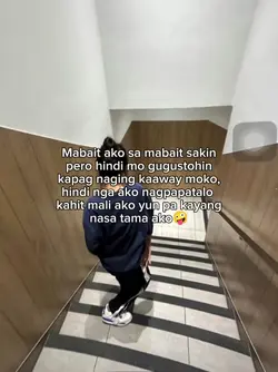 mabait ako sa mabait