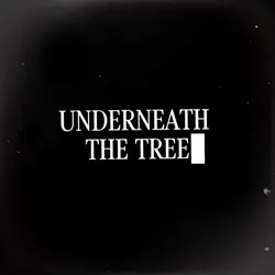 Underneath the tree