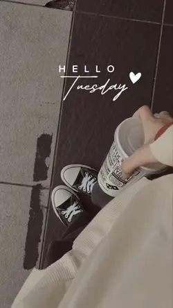 Hello Tuesday