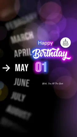 BIRTHDAY 1th MAY