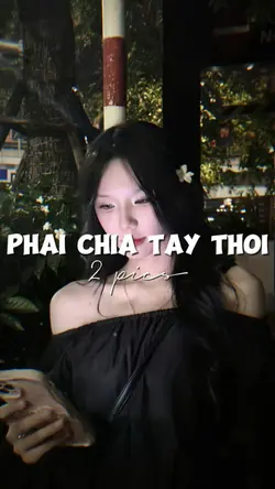 PHẢI CHIA TAY THÔI