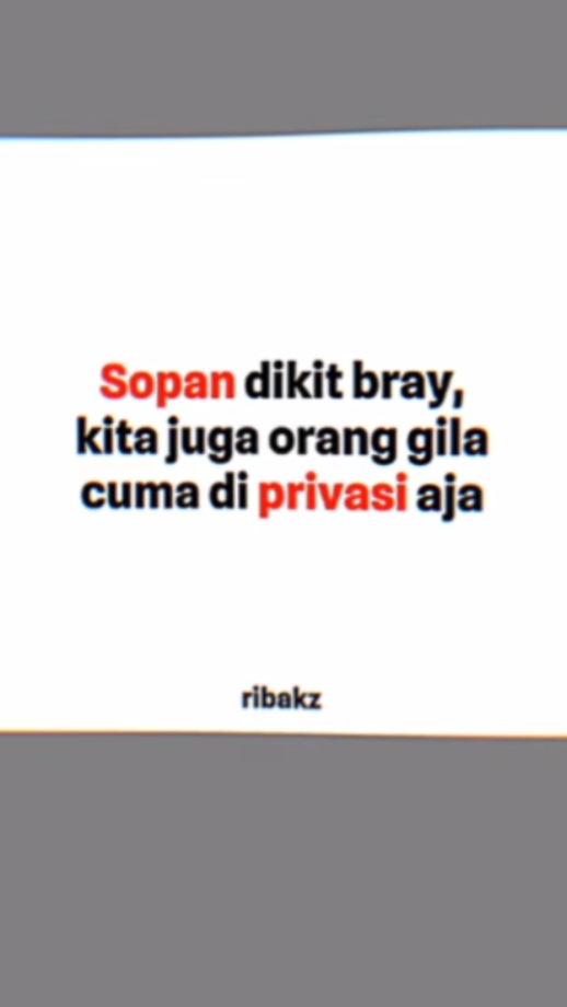 sopan dikit bray!!