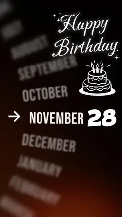 Birthday 28 November