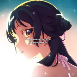 AnimeEditVeriyorum#1