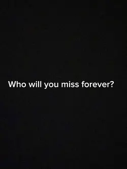 Miss you forever 🕊️