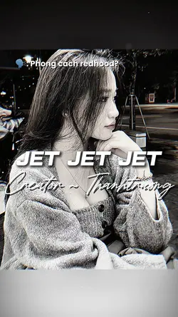 JET JET JET