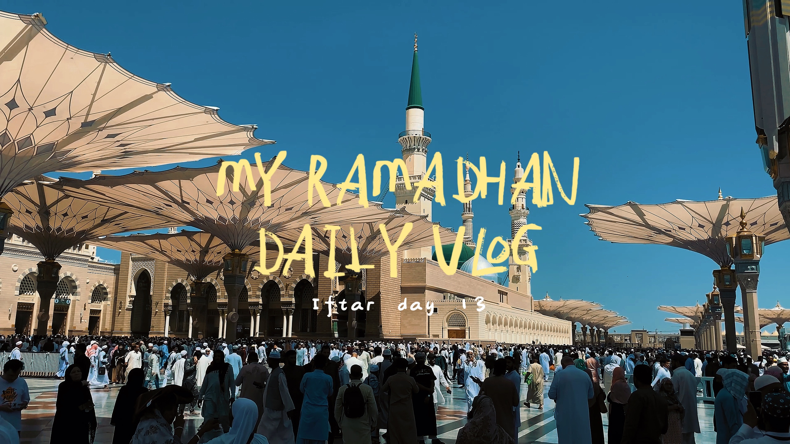RAMADHAN VLOG