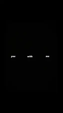 you with me 