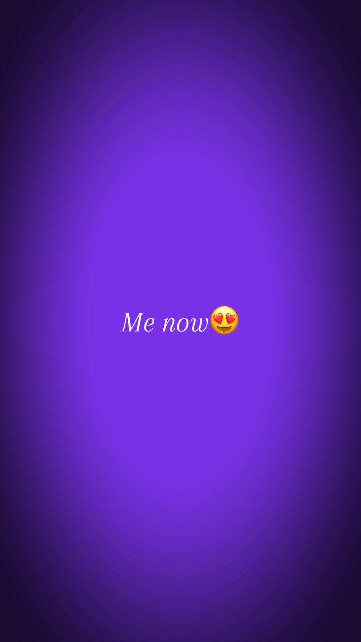 Moi maintenant😍
