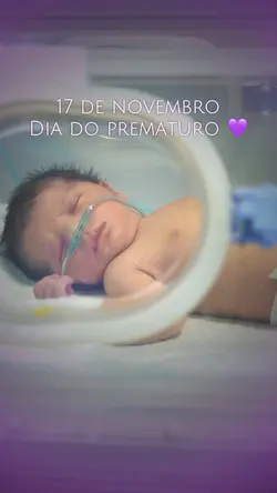 Dia do prematuro!