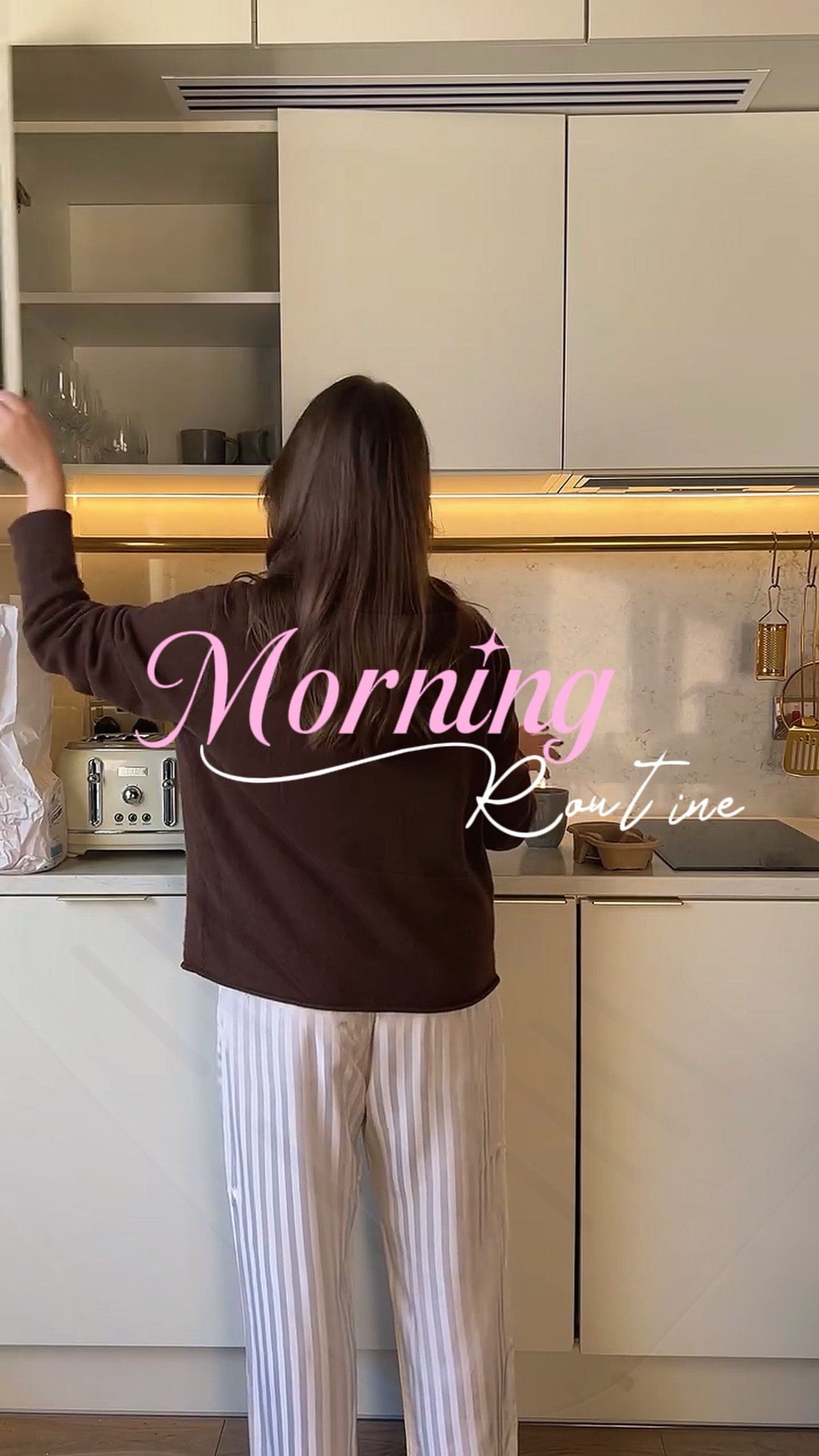MORNING ROUTINE