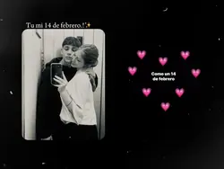 14 de febrero.!❤️‍🩹