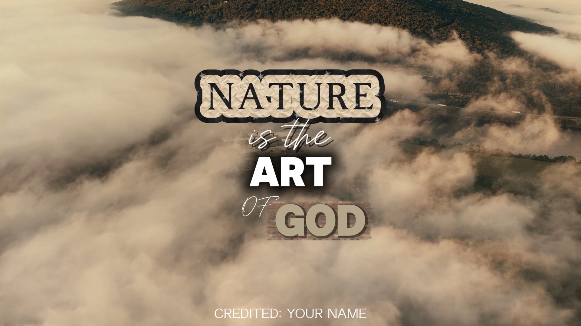 NATURE IS ART OF GOD