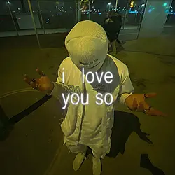 i love you so 
