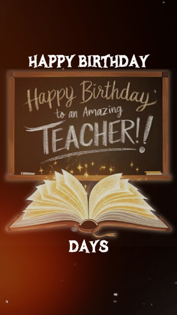 Teacher birthday 