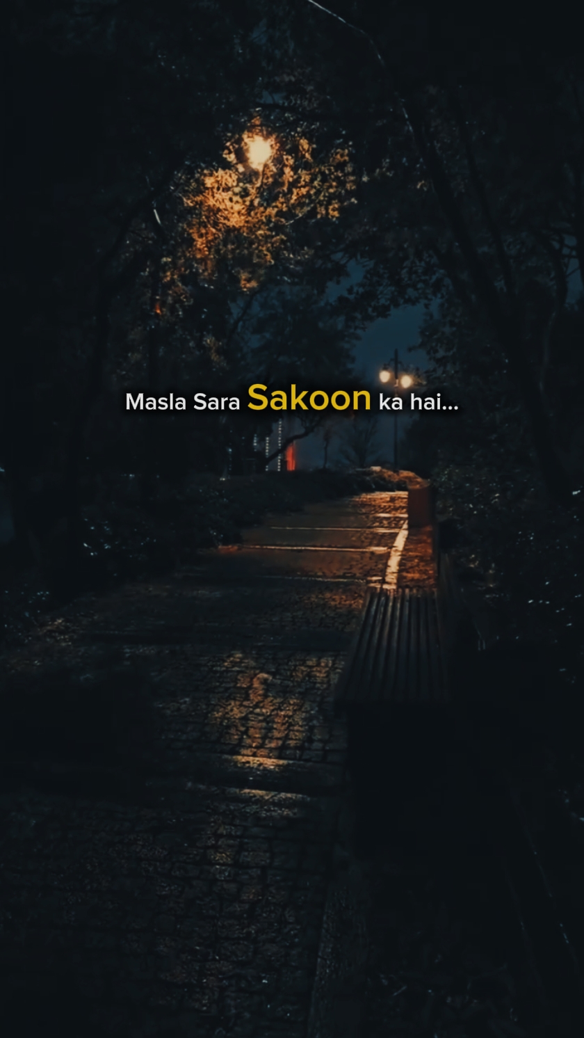 Masla sakoon ka hai