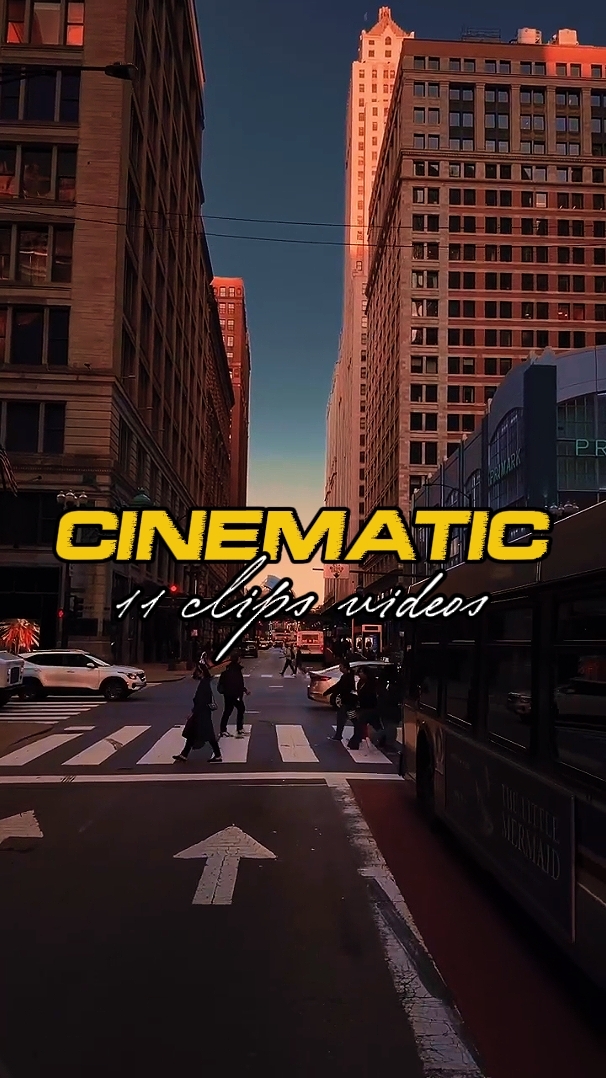 11 CLIPS CINEMATIC