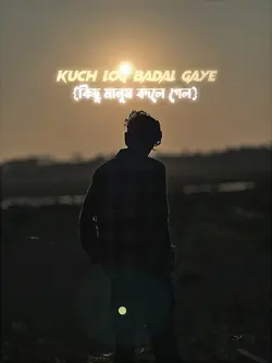 Kuch log badal gaye💔