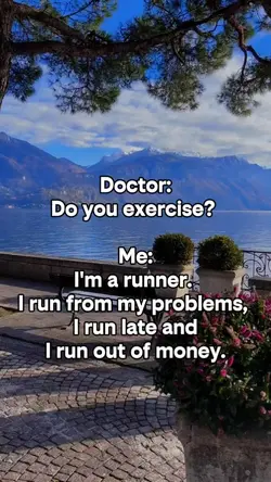 Do you exercise?