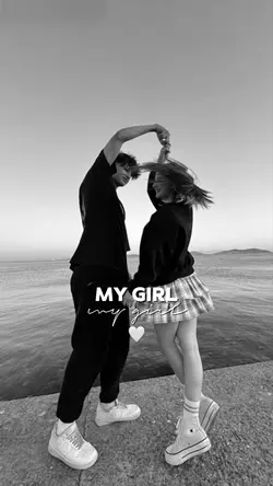 My Girl 🤍 