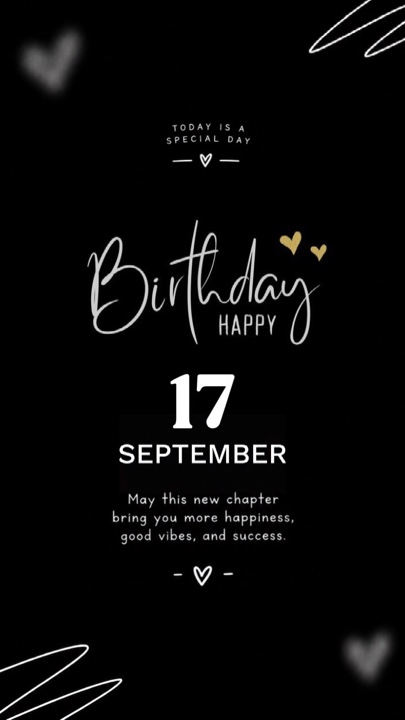 BIRTHDAY 17 SEPT