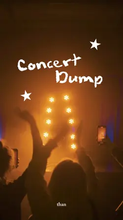 Concert Dump Recap