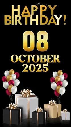 Birthday 8 Oct 2025
