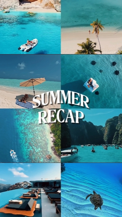 SUMMER RECAP 