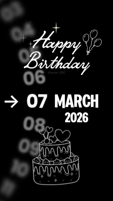 BIRTHDAY MARCH 07