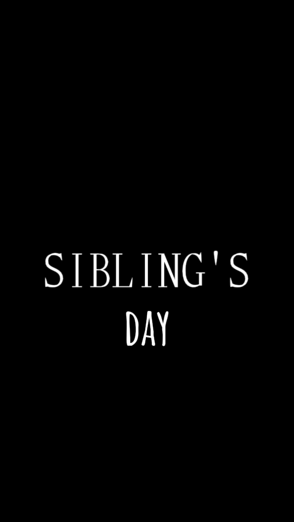 sibling's day