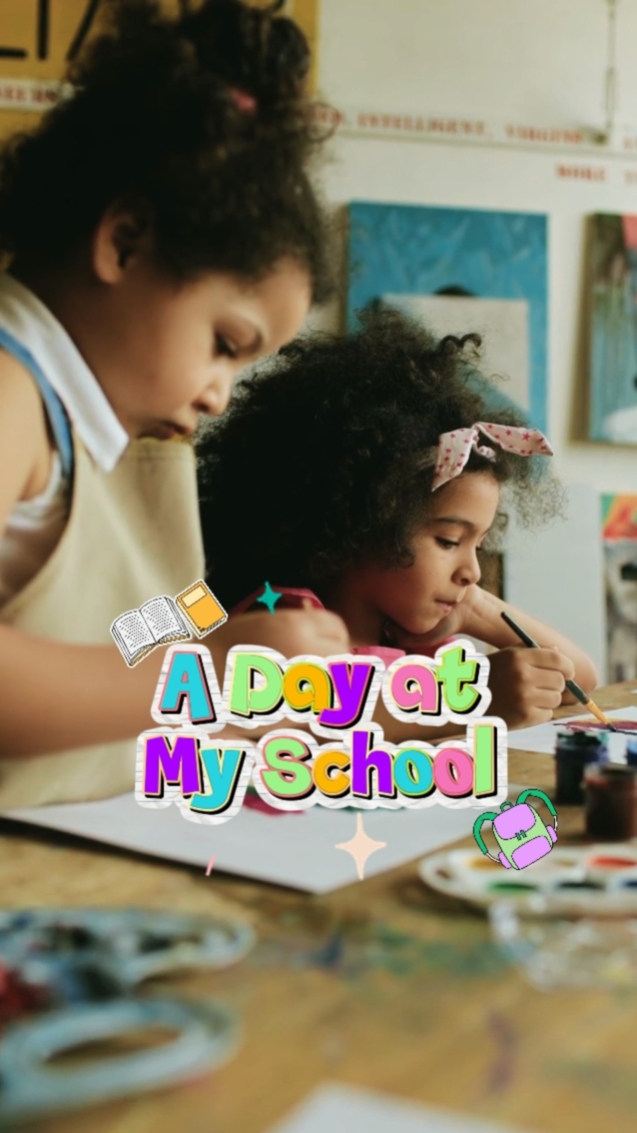 A Day At My School 