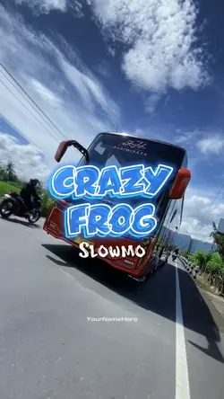 CRAZY FROG SLOWMO