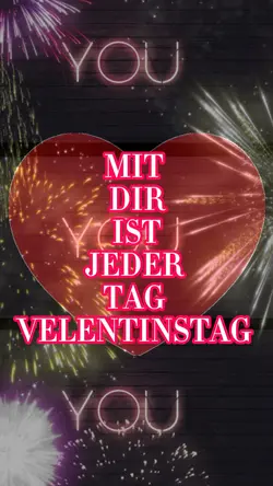 VALENTINSTAG MIT DIR