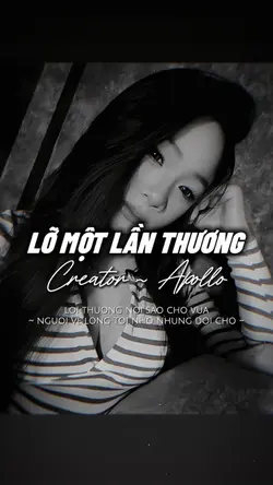 LỠ MỘT LẦN THƯƠNG RE