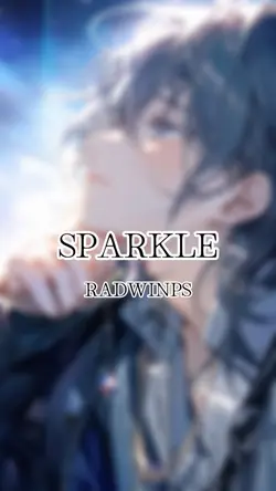 スパークル/RADWIMPS