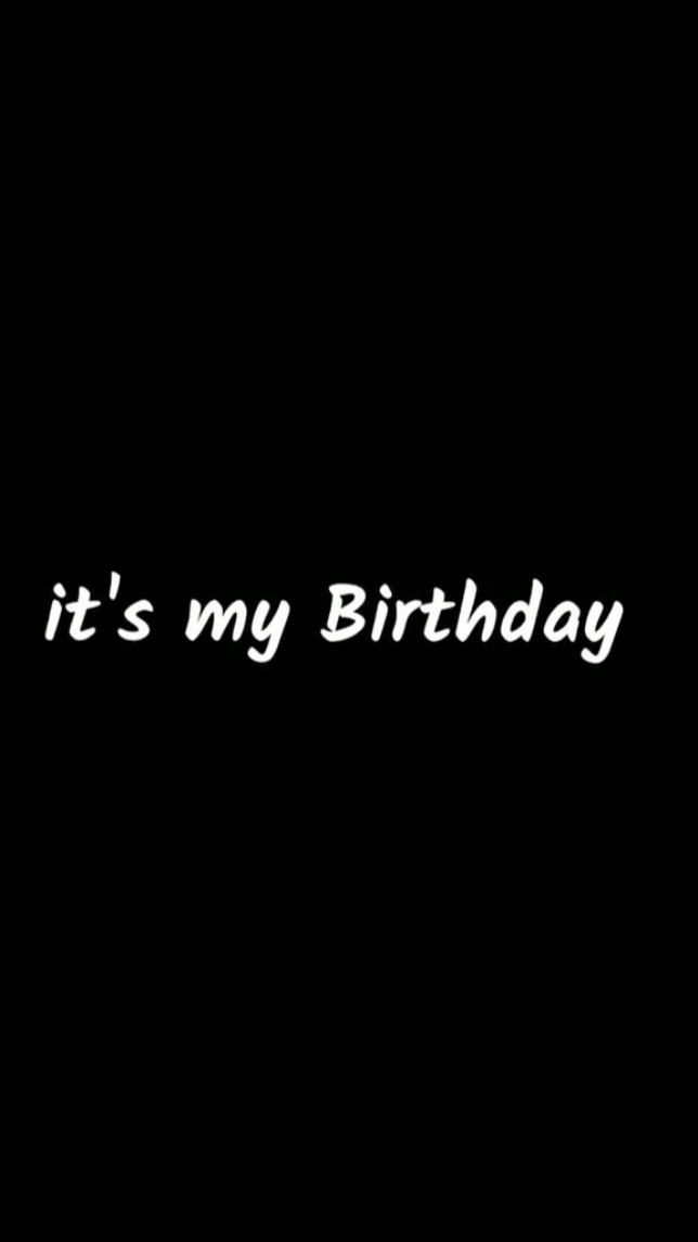 my birthday