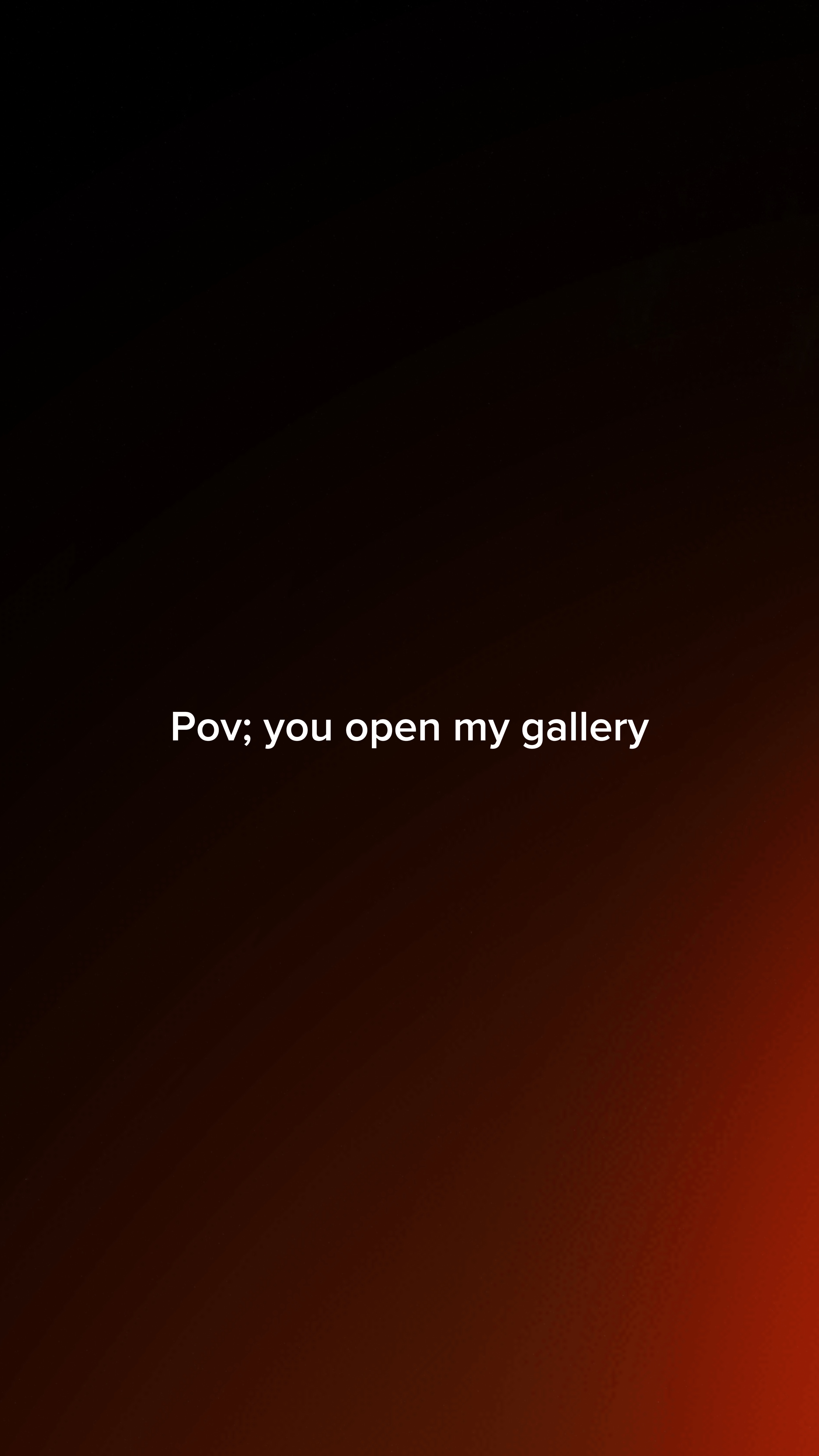 Tu ouvres ma galerie