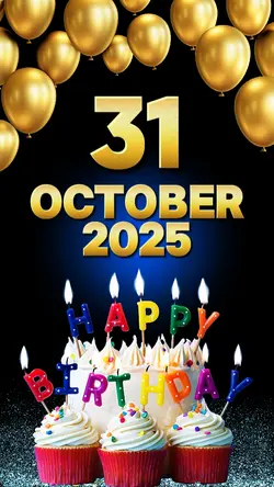 BIRTHDAY 31 OCTOBER 