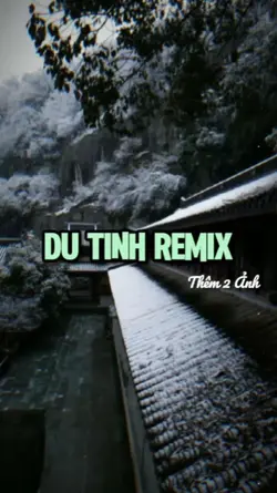 DỰ TÍNH REMIX