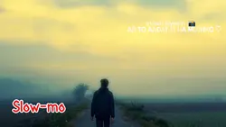 Slow-mo (Adaat)