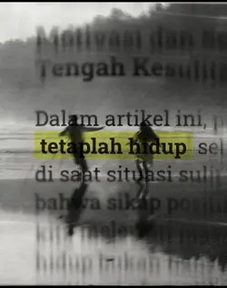 tetaplah hidup