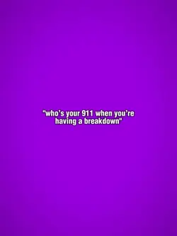 who’s your 911??
