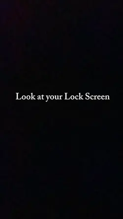 Look at ur lockscree
