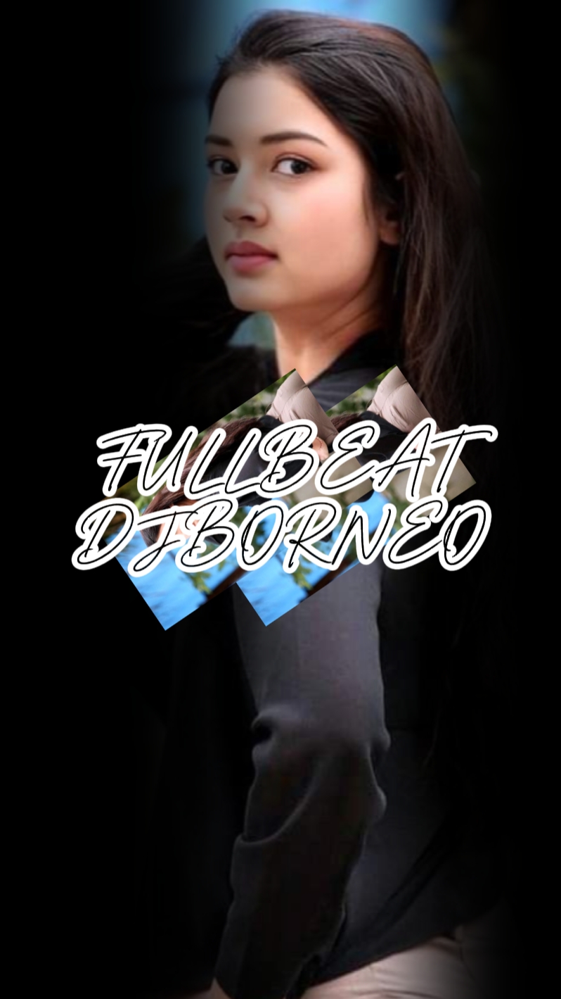 FULL BEAT DJBORNEO